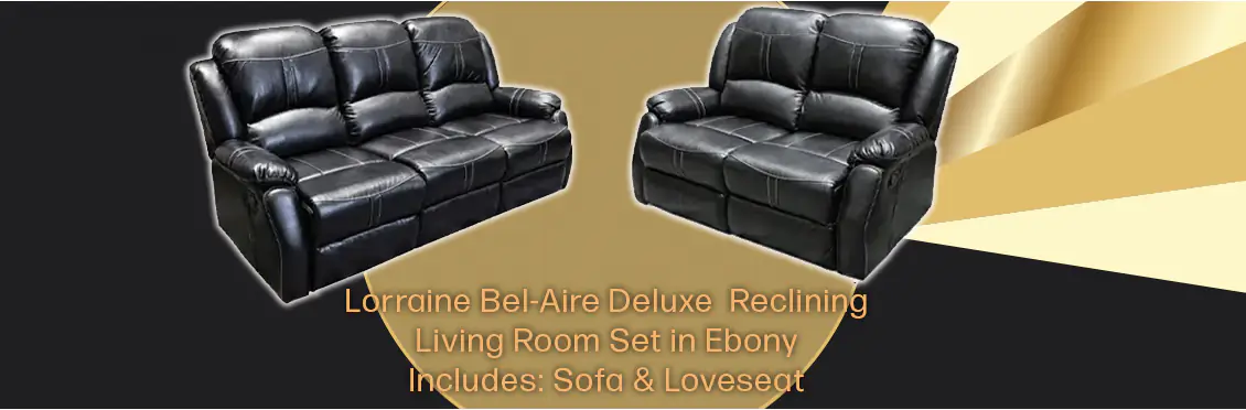 Lorraine Bel-Aire Deluxe Reclining 2Pc Set S/L in Ebony